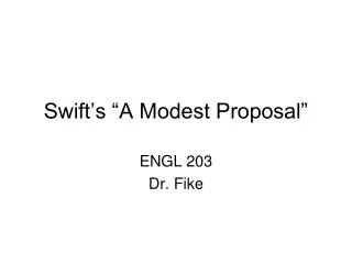 Swift’s “A Modest Proposal”