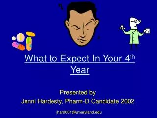 What to Expect In Your 4 th Year
