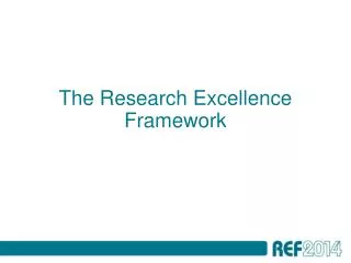 The Research Excellence Framework