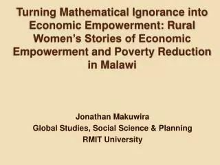 Turning Mathematical Ignorance into Economic Empowerment: Rural Women’s Stories of Economic Empowerment and Poverty Redu