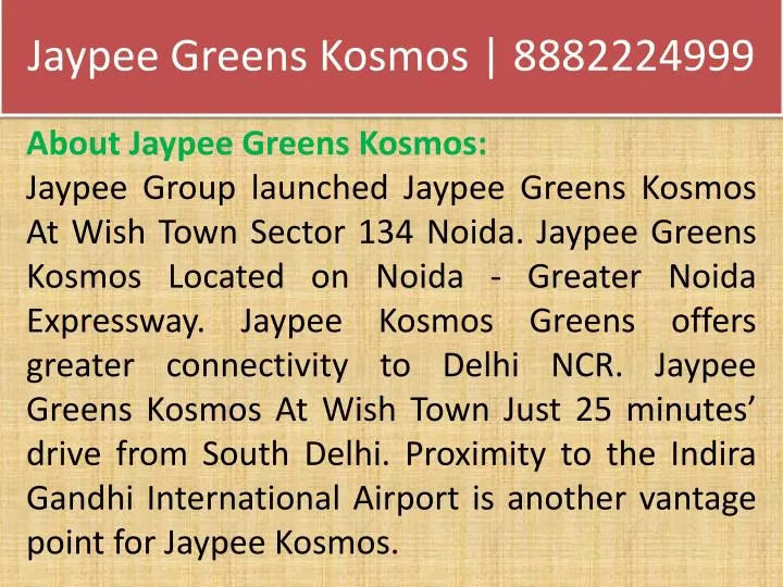jaypee greens kosmos 8882224999