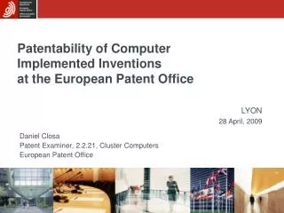 Patentability of Computer Implemented Inventions at the European Patent Office