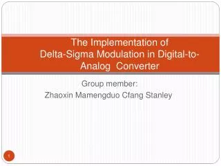 The Implementation of Delta-Sigma Modulation in Digital-to-Analog Converter