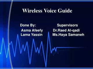 Wireless Voice Guide