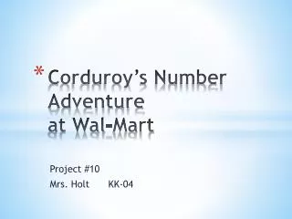 Corduroy’s Number Adventure at Wal-Mart