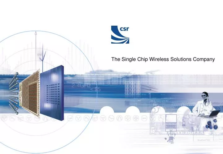 the single chip wireless solutions company