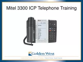 Mitel 3300 ICP Telephone Training