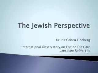 The Jewish Perspective