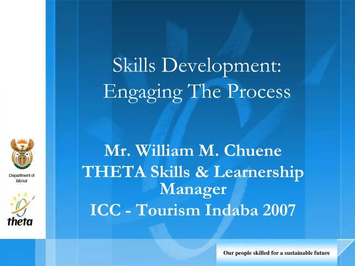 skills development engaging the process