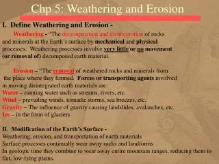 Chp 5: Weathering and Erosion