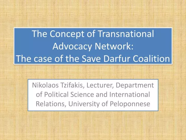 the concept of transnational advocacy network the case of the save darfur coalition