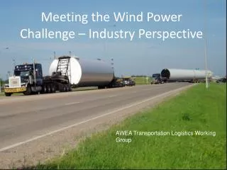 Meeting the Wind Power Challenge – Industry Perspective