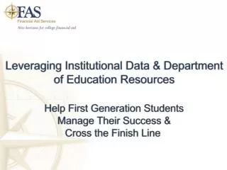 Leveraging Institutional Data &amp; Department of Education Resources