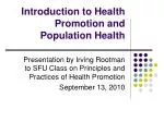 Introduction to Health Promotion and Population Health