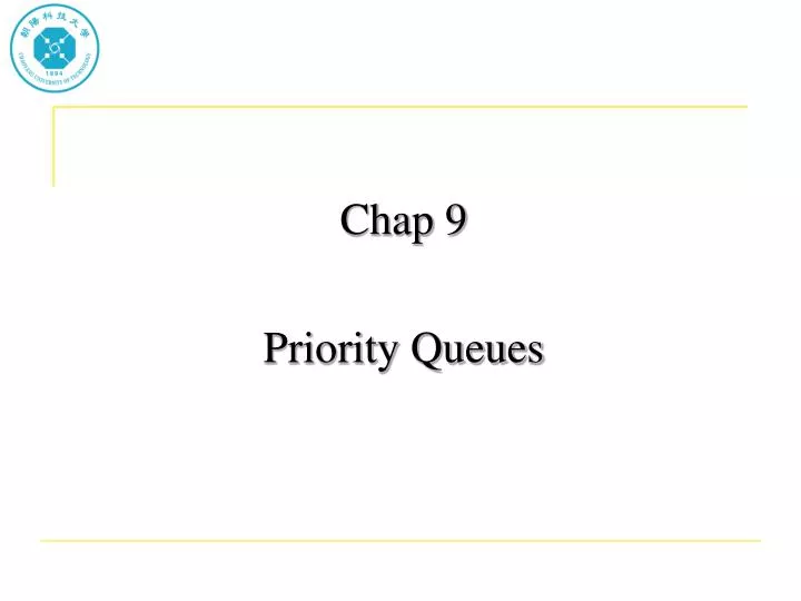 chap 9 priority queues