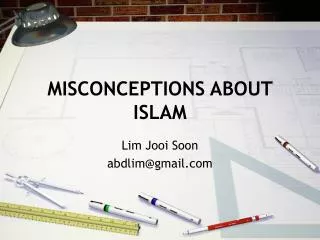 MISCONCEPTIONS ABOUT ISLAM