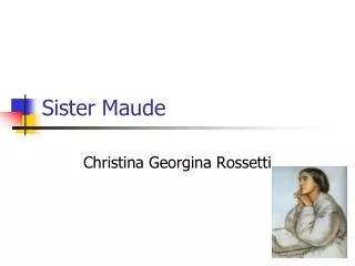 Sister Maude