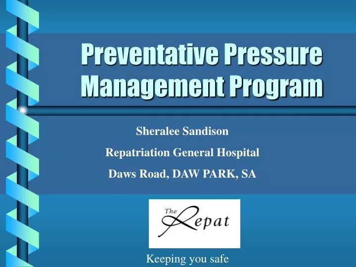 preventative pressure management program