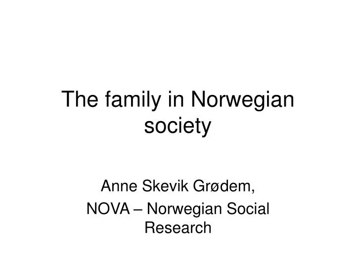 the family in norwegian society