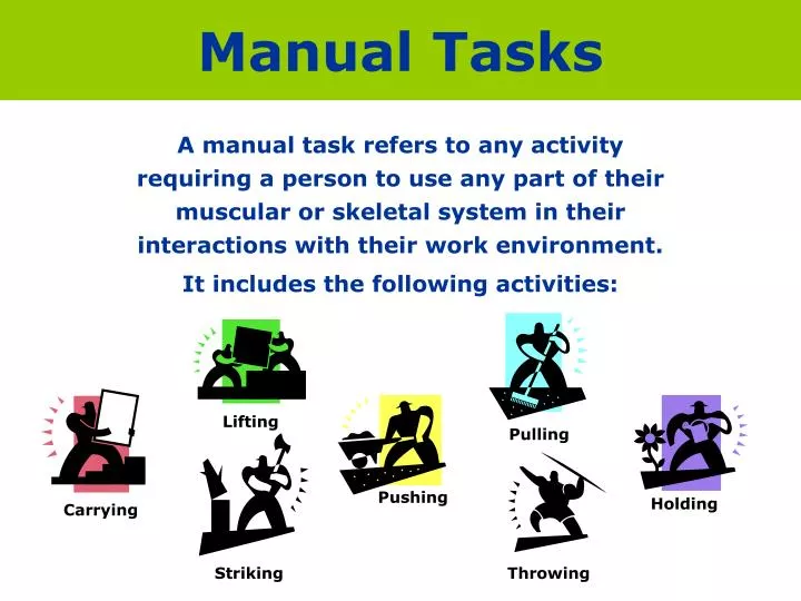 manual tasks
