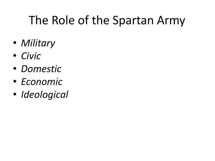 the role of the spartan army