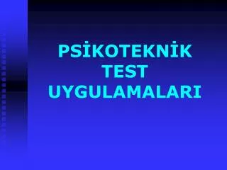ps kotekn k test uygulamalari
