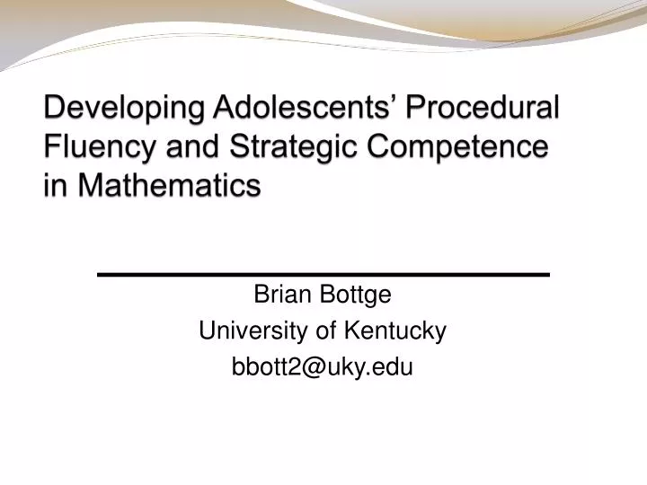 developing adolescents procedural fluency and strategic competence in mathematics
