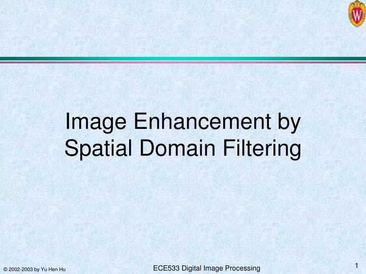 image enhancement by spatial domain filtering