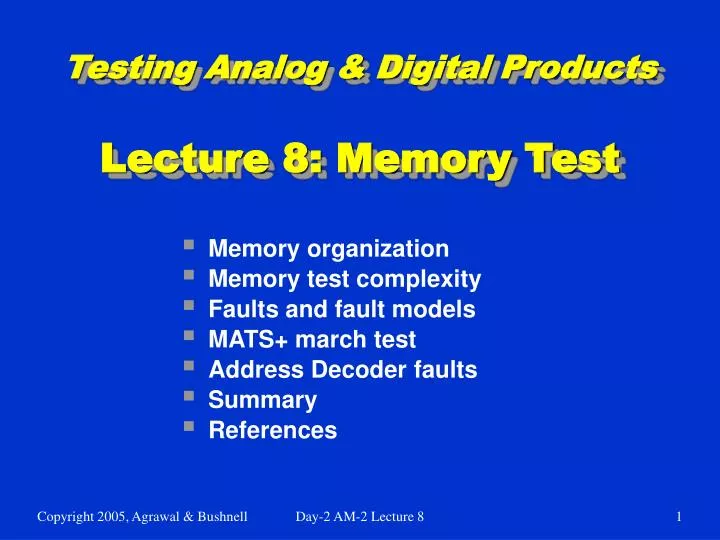 testing analog digital products lecture 8 memory test