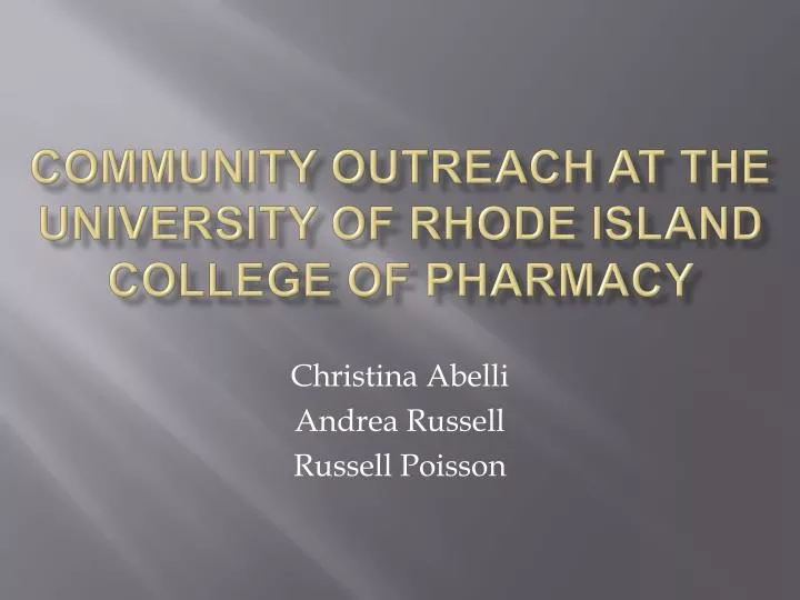 community outreach at the university of rhode island college of pharmacy
