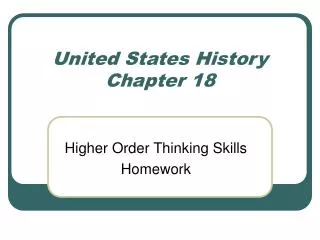 United States History Chapter 18