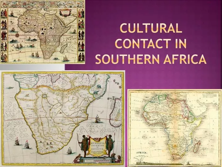 cultural contact in southern africa