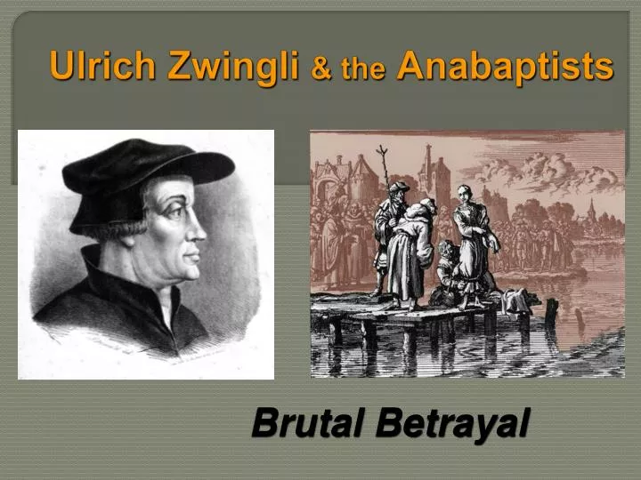 ulrich zwingli the anabaptists