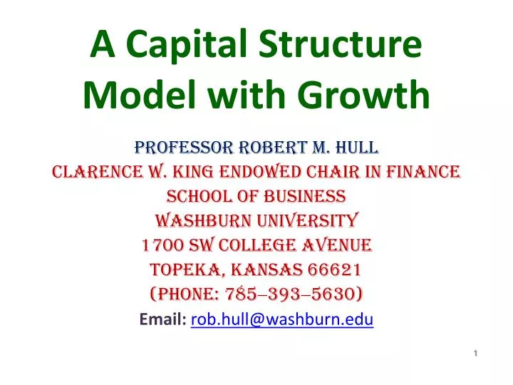 a capital structure model with growth