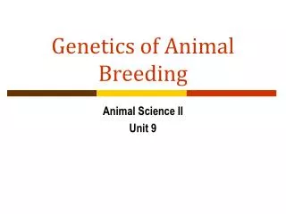 Genetics of Animal Breeding