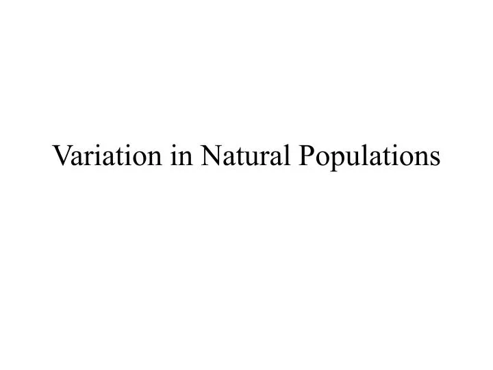 variation in natural populations