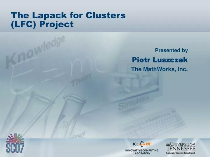 the lapack for clusters lfc project