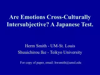 Are Emotions Cross-Culturally Intersubjective? A Japanese Test.