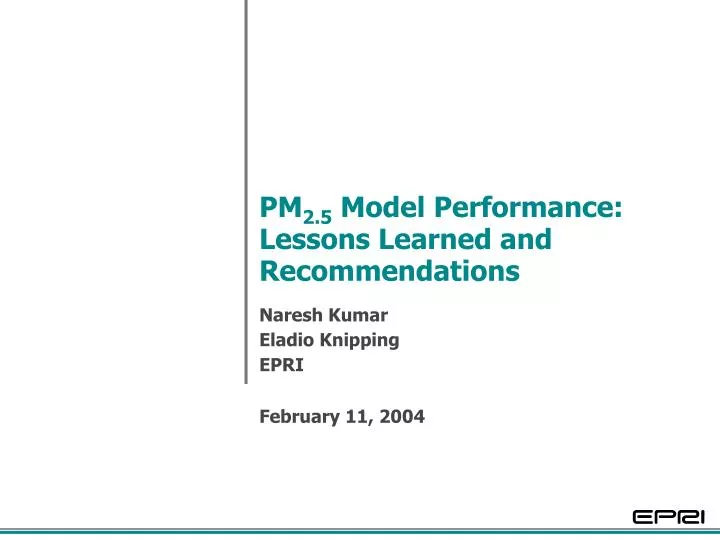 pm 2 5 model performance lessons learned and recommendations