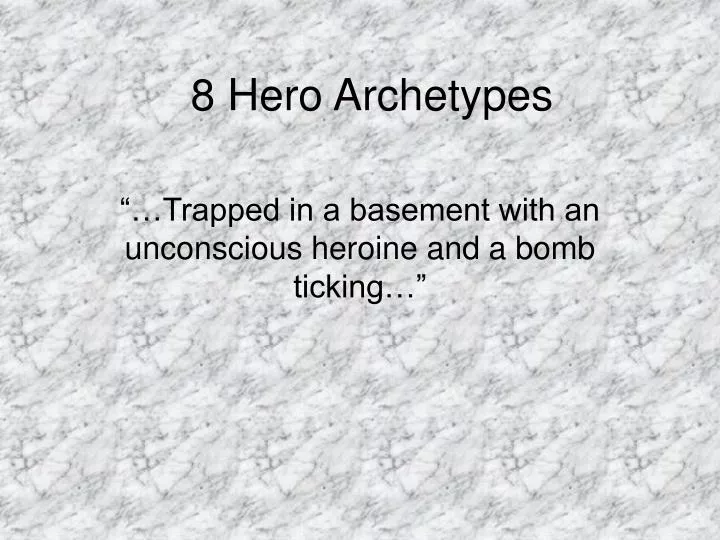8 hero archetypes