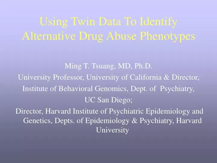 using twin data to identify alternative drug abuse phenotypes
