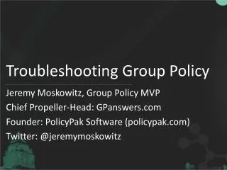 Troubleshooting Group Policy