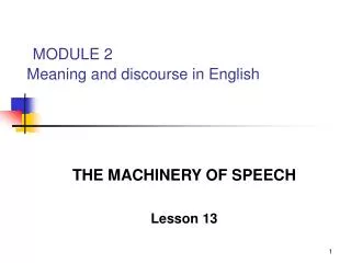 MODULE 2 Meaning and discourse in English