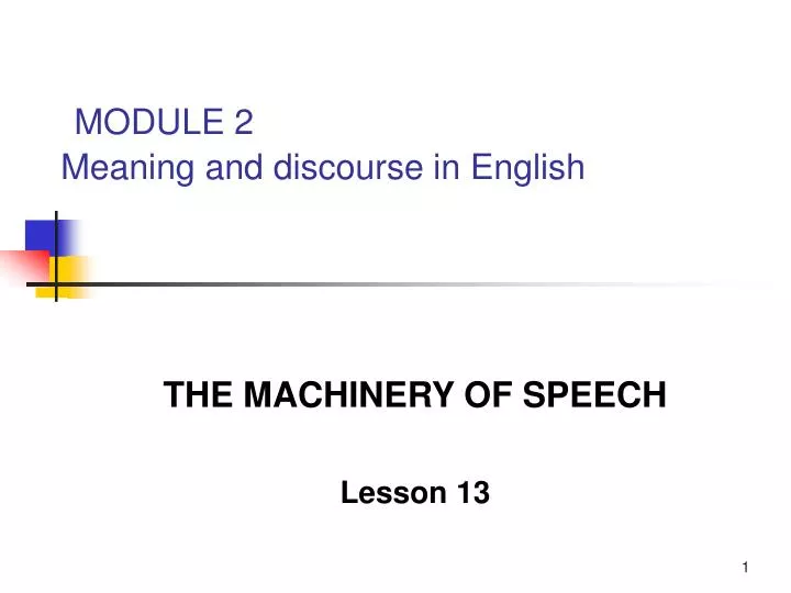 module 2 meaning and discourse in english