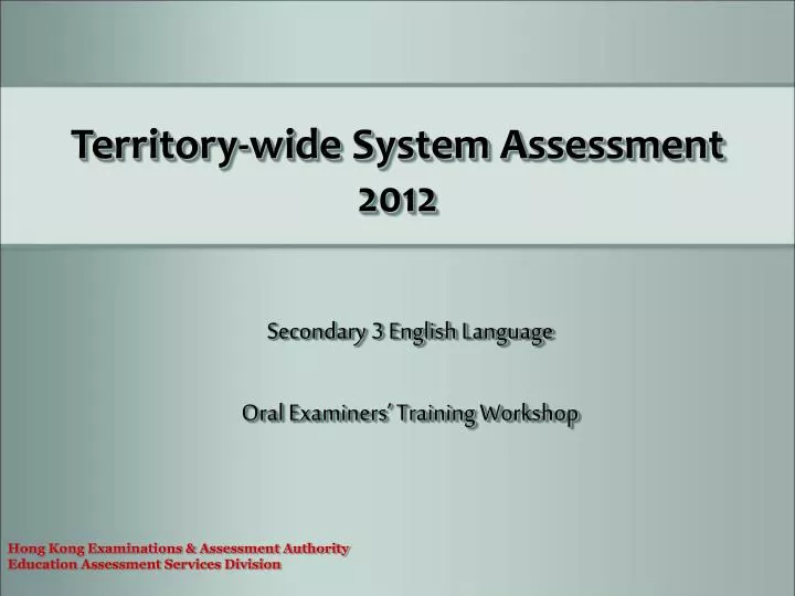 territory wide system assessment 2012