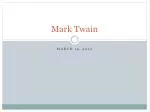 Mark Twain - slide 1