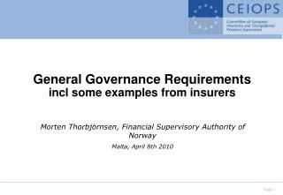 General Governance Requirements incl some examples from insurers