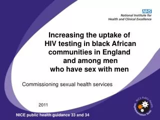 Increasing the uptake of HIV testing in black African communities in England and among men who have sex with men