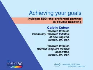 Calvin Cohen Research Director, Community Research Initiative of New England, Boston, MA, USA