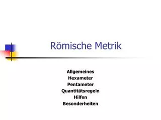 r mische metrik